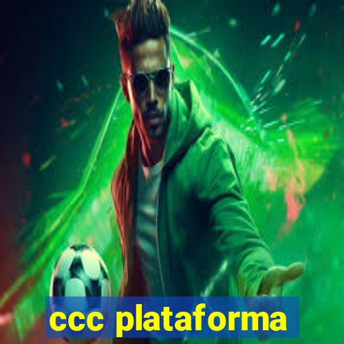 ccc plataforma